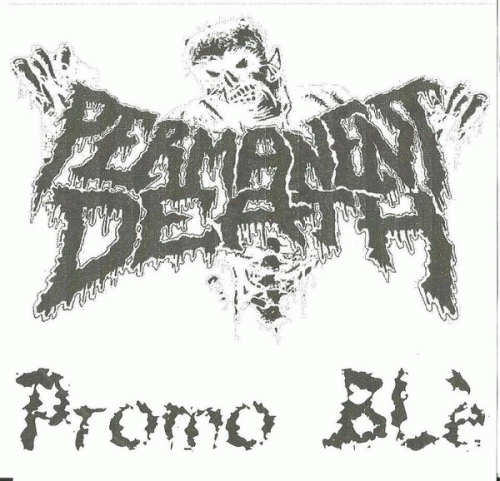 Permanent Death : Promo Blè